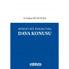 Medeni Usul Hukukunda Dava Konusu