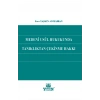 Medeni Usul Hukukunda Tanıklıktan Çekinme Hakkı