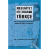 Medeniyet Dili Olarak Türkçe - 2