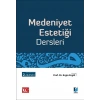 Medeniyet Estetiği Dersleri