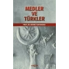 Medler ve Türkler