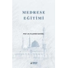 Medrese Eğitimi