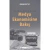 Medya Ekonomisine Bakış