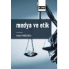 Medya ve Etik
