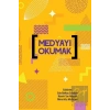 Medyayı Okumak