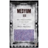 Medyum 3