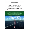 Mega Projeler Çevre ve Kentler