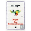 Meğer Ben Feministmişim