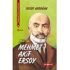 Mehmet Akif Ersoy / Edebiyat Kahramanlarımız 1