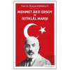 Mehmet Akif Ersoy ve İstiklal Marşı