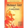 Mehmet Akif ve Cemiyetimiz