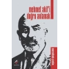Mehmet Akif’i Doğru Anlamak