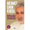 Mehmet Emin Kırgil İle Rüyalara Cevaplar
