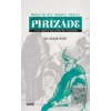 Mekkde Bir Osmanlı Kadısı Pirizade