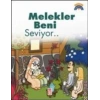 Melekler Beni Seviyor...