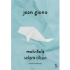 Melvillee Selam Olsun