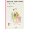Menekşe Yaprağından İncinen Kız