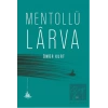 Mentollü Larva