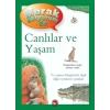 Merak Ediyorum da - Canlılar ve Yaşam