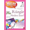 Merak Ediyorum da Rüzgar Neden Eser?