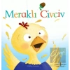 Meraklı Civciv