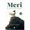 Meri - Kırık Bir Ada Hikâyesi