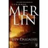 Merlin 3. Kitap : Alev Dalgaları