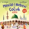 Mescid-i Nebevi ve Çocuk
