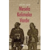 Mesela Kelimeler Vardır