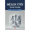 Meslek Etiği Temel Konular Aydın Güngör