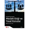 Meslek Etiği ve Yasal Konular