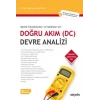 Meslek Yüksekokulları ve Fakülteler İçinDoğru Akım (DC) Devre Analizi (280 Çözümlü, 800 Örnek Soru ve 7 Adet Deney Föyleri ile)