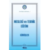 Mesleki ve Teknik Eğitim-Görüşler