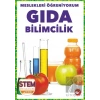 Meslekleri Öğreniyorum - Gıda Bilimcilik Stem Meslekleri