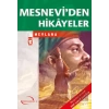 Mesneviden Hikayeler - Mevlana