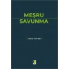 Meşru Savunma