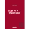 Meşrutiyet - Osmanlı Kanun-ı Esasisinde Yasama ve Yürütmenin Seyri
