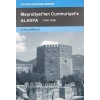 Meşrutiyetten Cumhuriyete Alanya