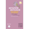 Metafizik Mutluluk