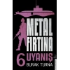 Metal Fırtına 6