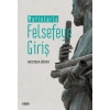 Metinlerle Felsefeye Giriş