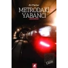 Metrodaki Yabancı