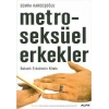Metroseksüel Erkekler