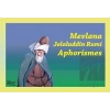 Mevlana Jelaluddin Rumi Aphorismes
