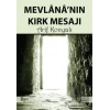 Mevlana’nın Kırk Mesajı