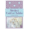 Mevlevi Usul ve Adabı