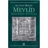 Mevlid: Değerden Ritüele