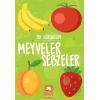 Meyveler Sebzeler - İlk Sözlüğüm