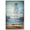Midilli’den Kaçış
