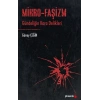 Mikro-Faşizm Gündeliğin Kara Delikleri